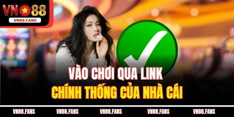 VN88 | Link Chính Thức - Vui Giáng Sinh Đăng Ký +188k 44 Vào chơi qua link chính thống của nhà cái